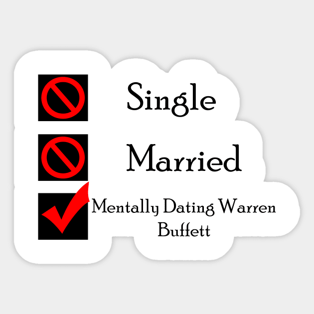 Mentally Dating Warren Buffett Sticker by CrispyMemesForCrispyTeens